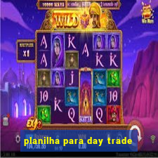 planilha para day trade